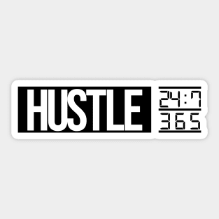 Hustle Time (BLK txt) Sticker